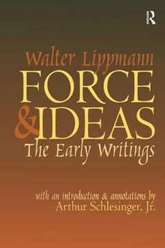 portada Force and Ideas: The Early Writings (en Inglés)