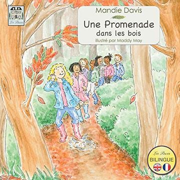 portada Une Promenade Dans les Bois: A Woodland Walk (en Francés)
