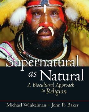 portada Supernatural as Natural: A Biocultural Approach to Religion (en Inglés)