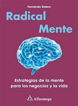 portada radical mente: estrategias de tu mente para tu neg. ralero (Spanish Edition) (in Spanish)