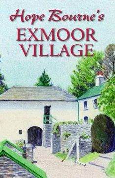 portada Hope Bourne's Exmoor Village (en Inglés)