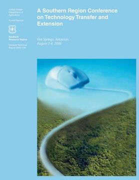 portada A Southern Region Confrence on Technology Transfer and Extension (en Inglés)