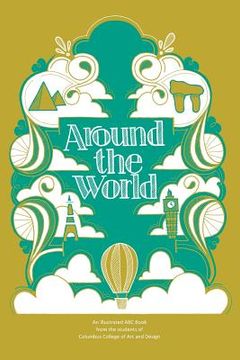 portada Around the World: An Illustrated ABC Book (en Inglés)
