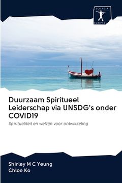 portada Duurzaam Spiritueel Leiderschap via UNSDG's onder COVID19