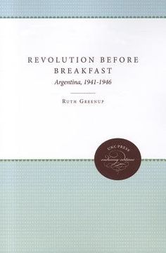 portada revolution before breakfast: argentina, 1941-1946