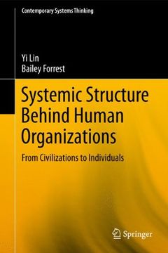 portada systemic structure behind human organizations: from civilizations to individuals (en Inglés)