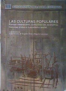 portada Las Culturas Populares Plantas Medicinales, Comunicacion, Economía, Historias Orales e Ilusionismo s