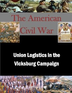 portada Union Logistics in the Vicksburg Campaign
