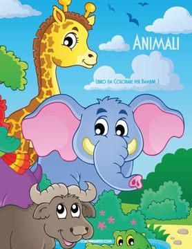 portada Animali Libro da Colorare per Bambini 1 (in Italian)