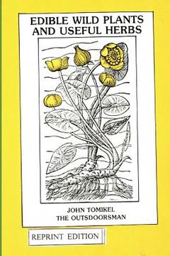 portada Edible Wild Plants and Useful Herbs (en Inglés)