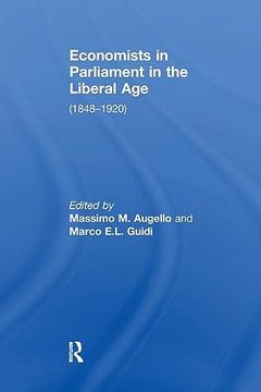 portada Economists in Parliament in the Liberal age (en Inglés)