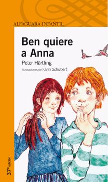 portada Ben Quiere a Anna (Serie Naranja) (in Spanish)