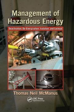 portada Management of Hazardous Energy: Deactivation, De-Energization, Isolation, and Lockout (en Inglés)