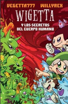 portada Wigetta y los Secretos del Cuerpo Humano (in Spanish)