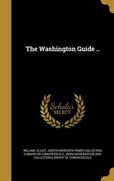 portada The Washington Guide .. (en Inglés)