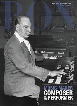 portada L. Ron Hubbard: Music Maker (l. Ron Hubbard Series) 