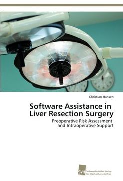 portada Software Assistance in   Liver Resection Surgery: Preoperative Risk Assessment   and Intraoperative Support