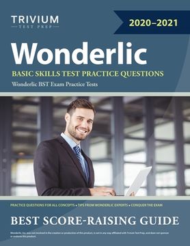 portada Wonderlic Basic Skills Test Practice Questions: Wonderlic BST Exam Practice Tests (en Inglés)