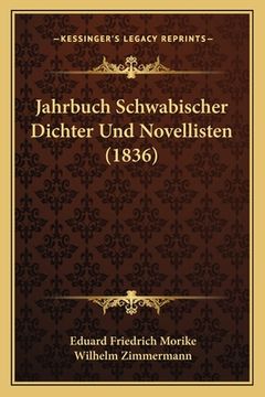 portada Jahrbuch Schwabischer Dichter Und Novellisten (1836) (in German)