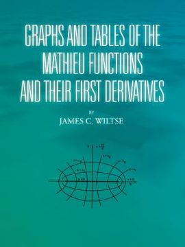 portada graphs and tables of the mathieu functions and their first derivatives