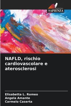 portada NAFLD, rischio cardiovascolare e aterosclerosi (in Italian)