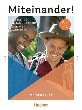 Miteinander! Deutsch für Alltag und Beruf a2: Deutsch als Zweitsprache / Medienpaket (en Alemán)