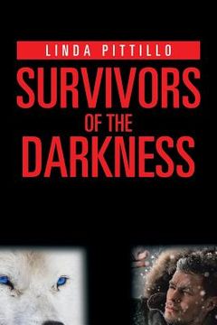 portada Survivors of the Darkness (in English)