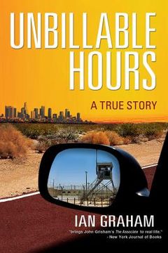 portada Unbillable Hours: A True Story (en Inglés)