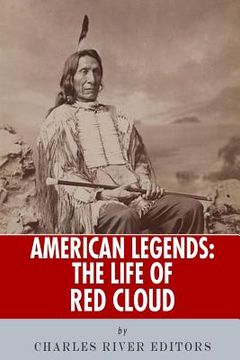 portada American Legends: The Life of Red Cloud (en Inglés)