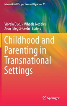 portada Childhood and Parenting in Transnational Settings (en Inglés)