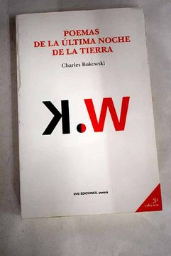 Libro Poemas De La Ltima Noche De La Tierra De Bukowski Charles Buscalibre