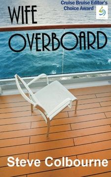 portada Wife Overboard: a cruise murder mystery that reveals the dark side of the cruise travel industry