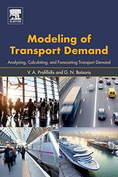 portada Modeling of Transport Demand: Analyzing, Calculating, and Forecasting Transport Demand (en Inglés)