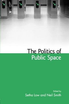 portada The Politics of Public Space (en Inglés)
