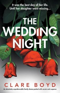 portada The Wedding Night: An absolutely unputdownable family drama packed with secrets and suspense (en Inglés)