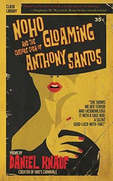 portada Noho Gloaming & the Curious Coda of Anthony Santos (en Inglés)