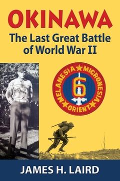 portada Okinawa: The Last Great Battle of World War II (en Inglés)