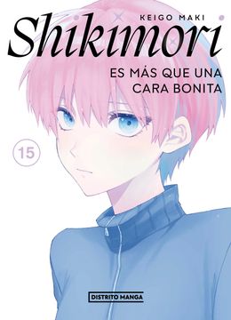 Shikimori es más que una cara bonita 15 (in Spanish)