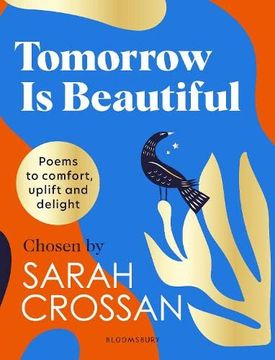 portada Tomorrow is Beautiful: The Perfect Poetry Collection for Anyone Searching for a Beautiful World. 