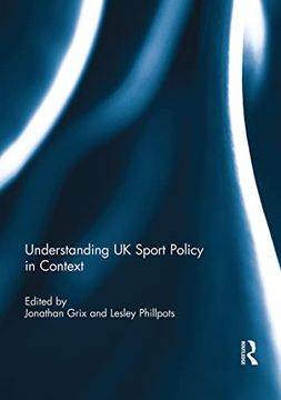 portada Understanding UK Sport Policy in Context (en Inglés)