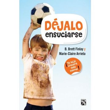 portada Dejalo Ensuciarse (in Spanish)