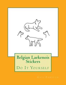 portada Belgian Laekenois Stickers: Do It Yourself (in English)