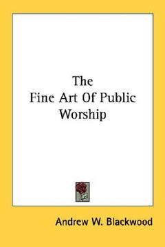 portada the fine art of public worship (in English)