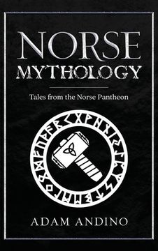 portada Norse Mythology: Tales from the Norse Pantheon (en Inglés)