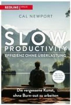 portada Slow Productivity - Effizienz Ohne Überlastung (in German)