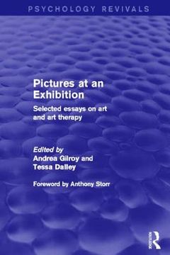 portada pictures at an exhibition (psychology revivals): selected essays on art and art therapy (en Inglés)