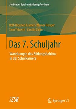 portada Das 7. Schuljahr: Wandlungen des Bildungshabitus in der Schulkarriere? (in German)