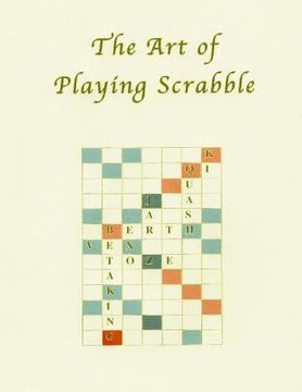portada The Art of Playing Scrabble (en Inglés)