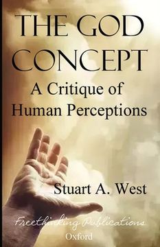 portada The God Concept: A Critique of Human Perceptions (en Inglés)