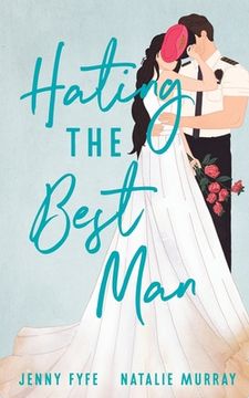 portada Hating the Best Man (in English)